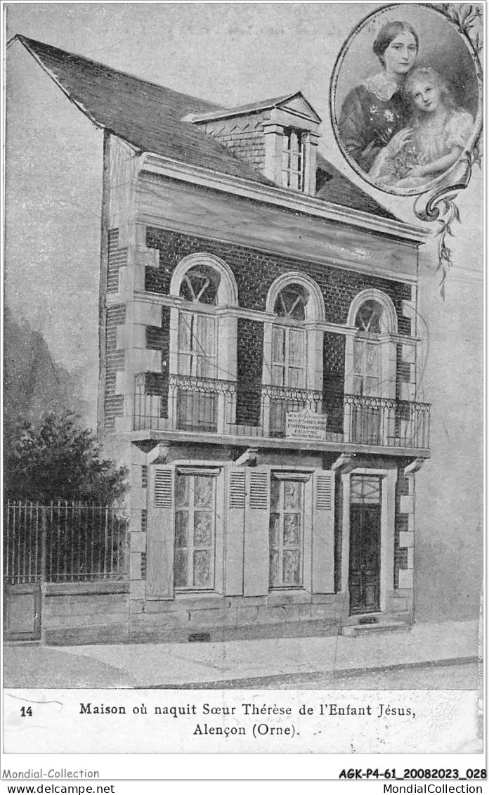 AGKP4-0294-61 - ALENCON - Maison Ou Naquit Soeur Therèse De L'enfant Jésus  - Alencon