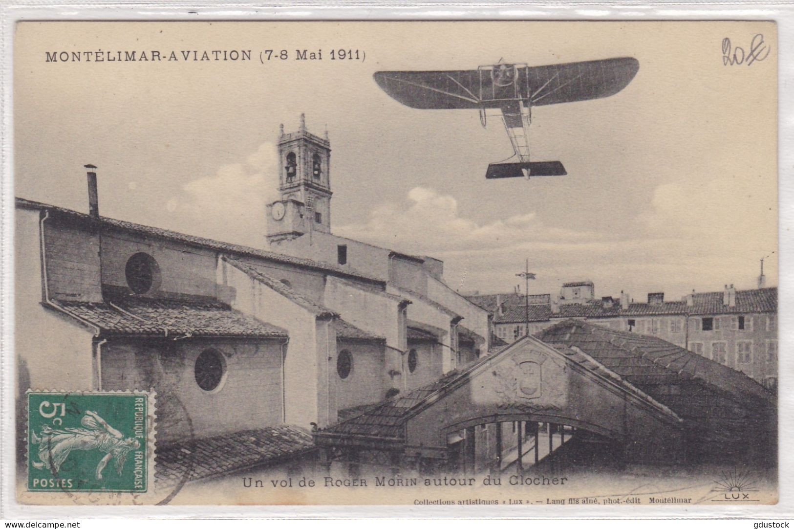 Montélimar-Aviation (7-8 Mai 1911) - Un Vol De Roger Morin Autour Du Clocher - Aviateurs