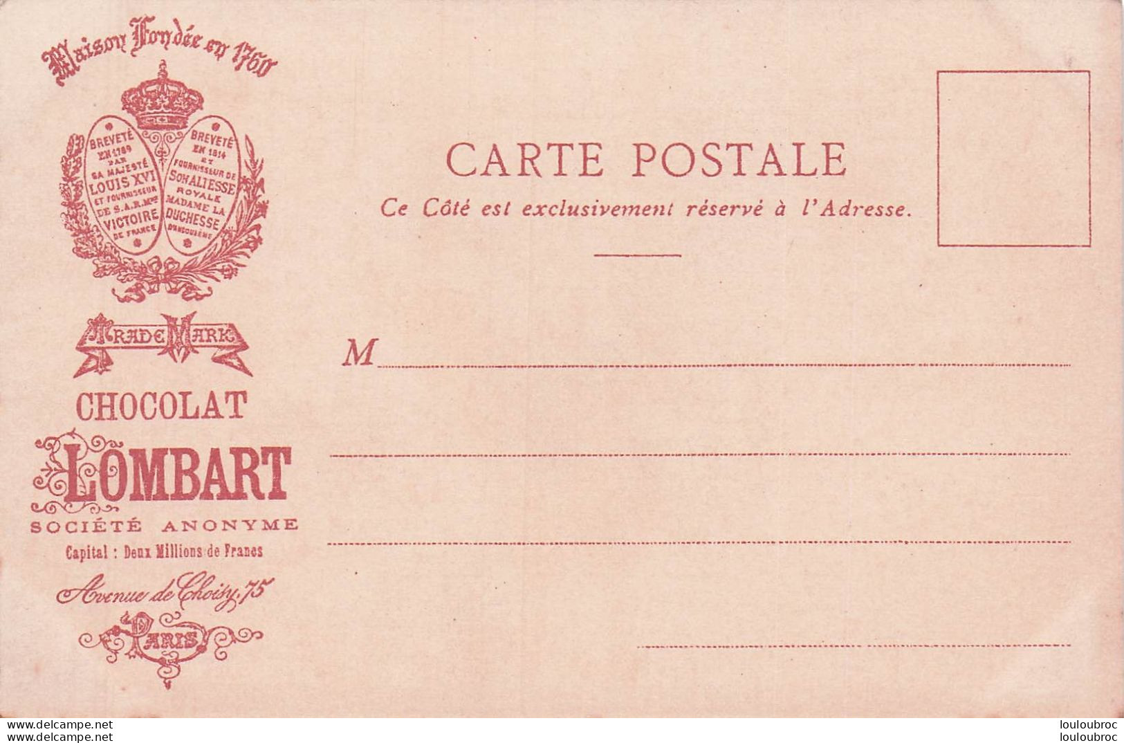 PUBLICITE CHOCOLAT LOMBART  FONDE EN 1760 PARIS  AVENUE DE CHOISY LE CHARGEMENT DU BATEAU - Publicité