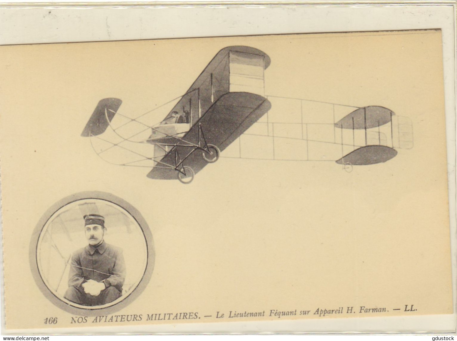 Nos Aviateurs Militaires - Le Lieutenant Féquant Sur Appareil H. Farman - Flieger