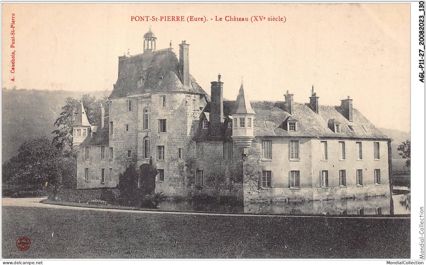 AGLP11-0834-27 - PONT-ST-PIERRE - Le Chateau - Autres & Non Classés
