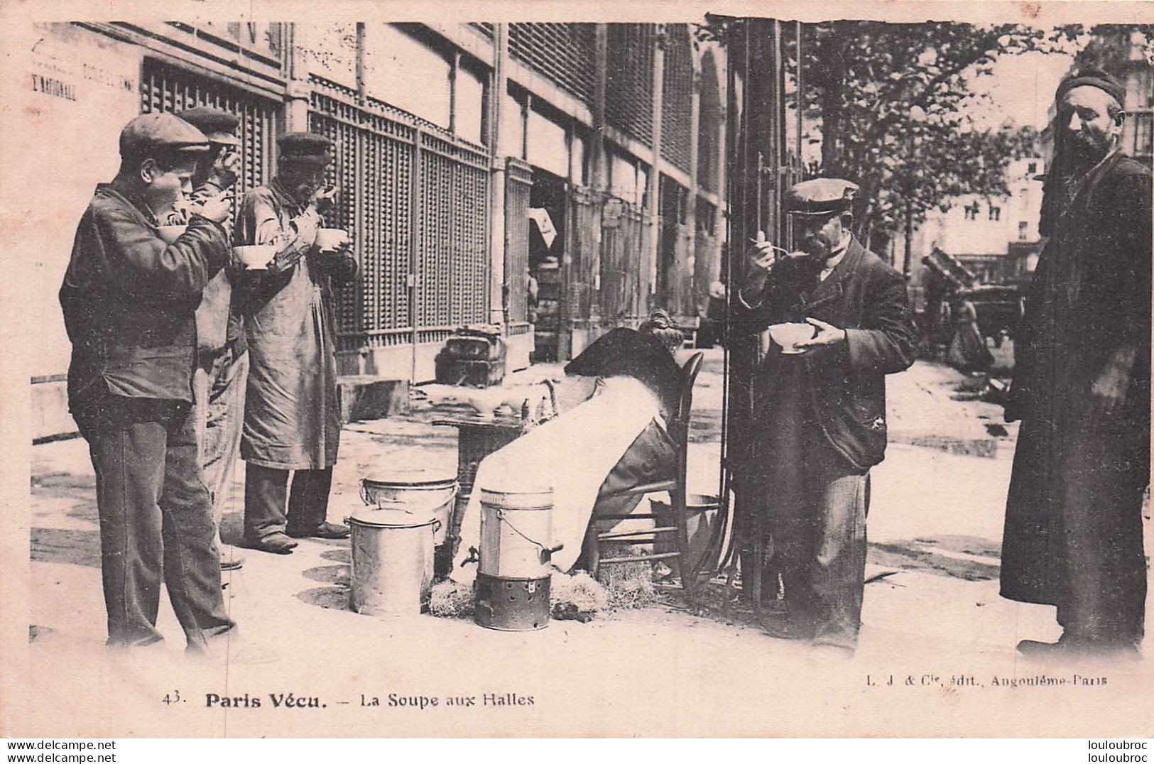 PARIS VECU LA SOUPE AUX HALLES  D1 - Altri & Non Classificati