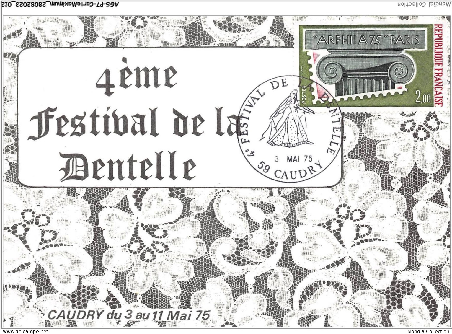 AGSP7-0409-CARTE MAXIMUM - CAUDRY 1975 - 4eme Festival De La Dentelle - 1970-1979