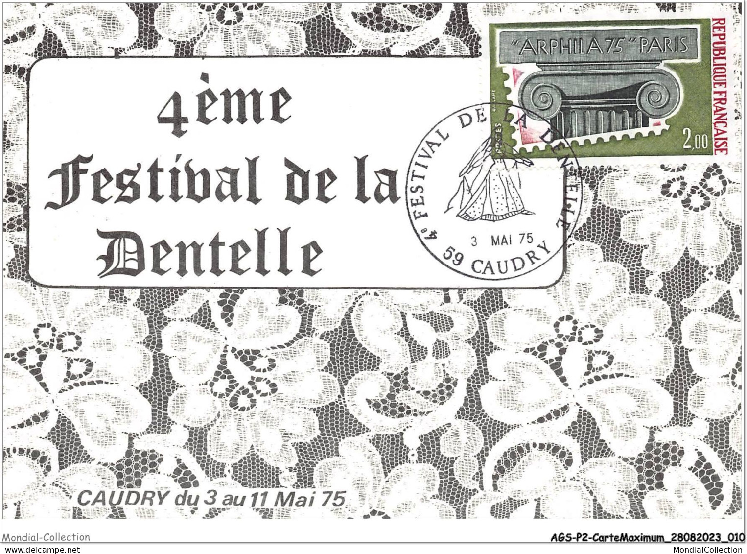 AGSP2-0081-CARTE MAXIMUM - CAUDRY 1975 - 4eme Festival De La Dentelle - 1970-1979