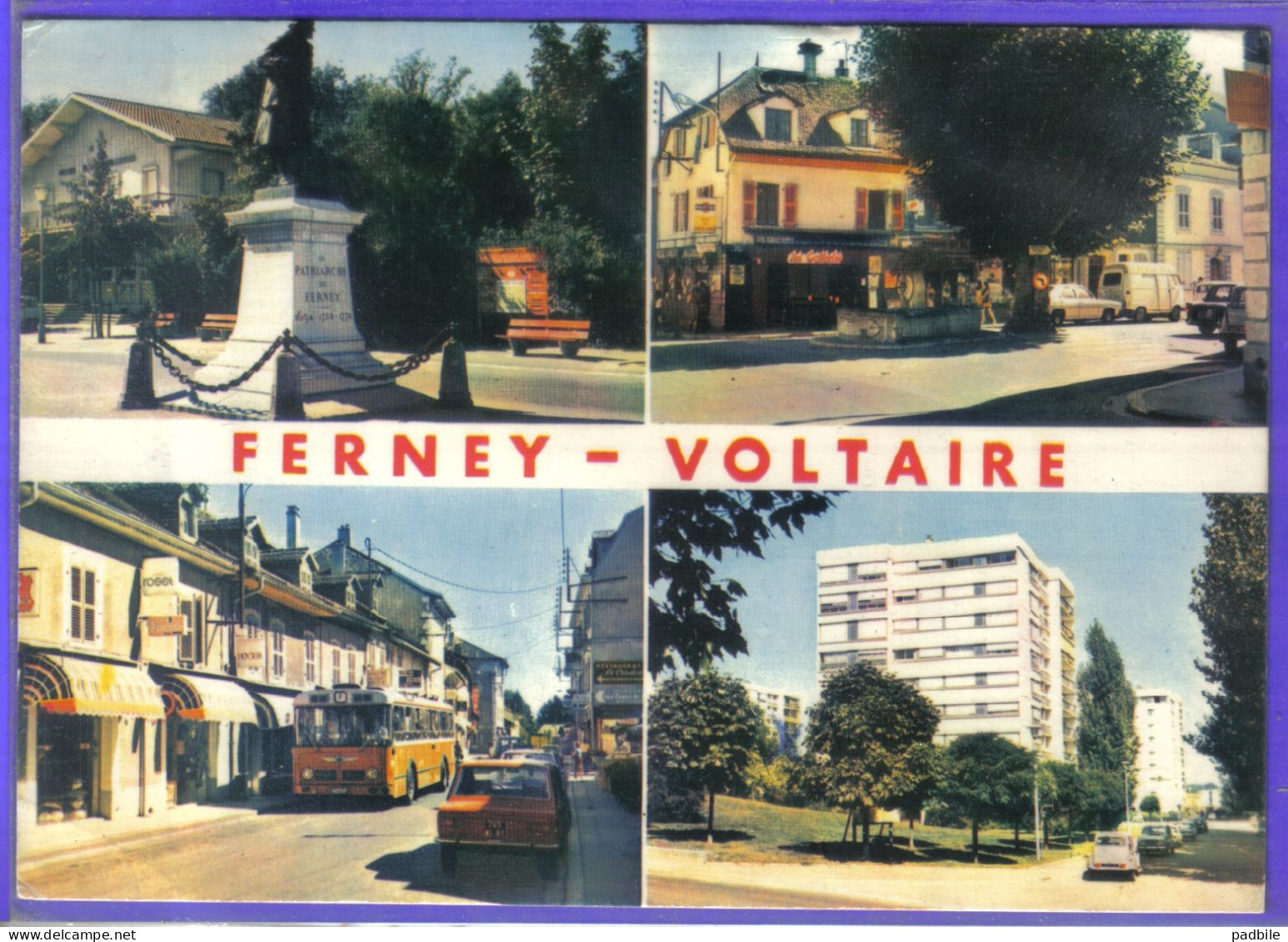 Carte Postale 01. Ferney-Voltaire Autobus Très Beau Plan - Non Classificati
