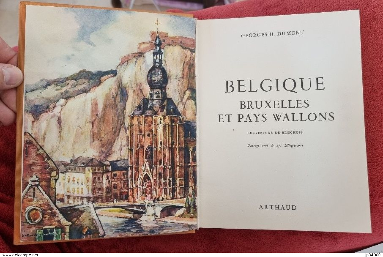 Belgique, Bruxelles Et Pays Wallons Par G. H. Dumont - (ed Arthaud En 1958) - Belgien
