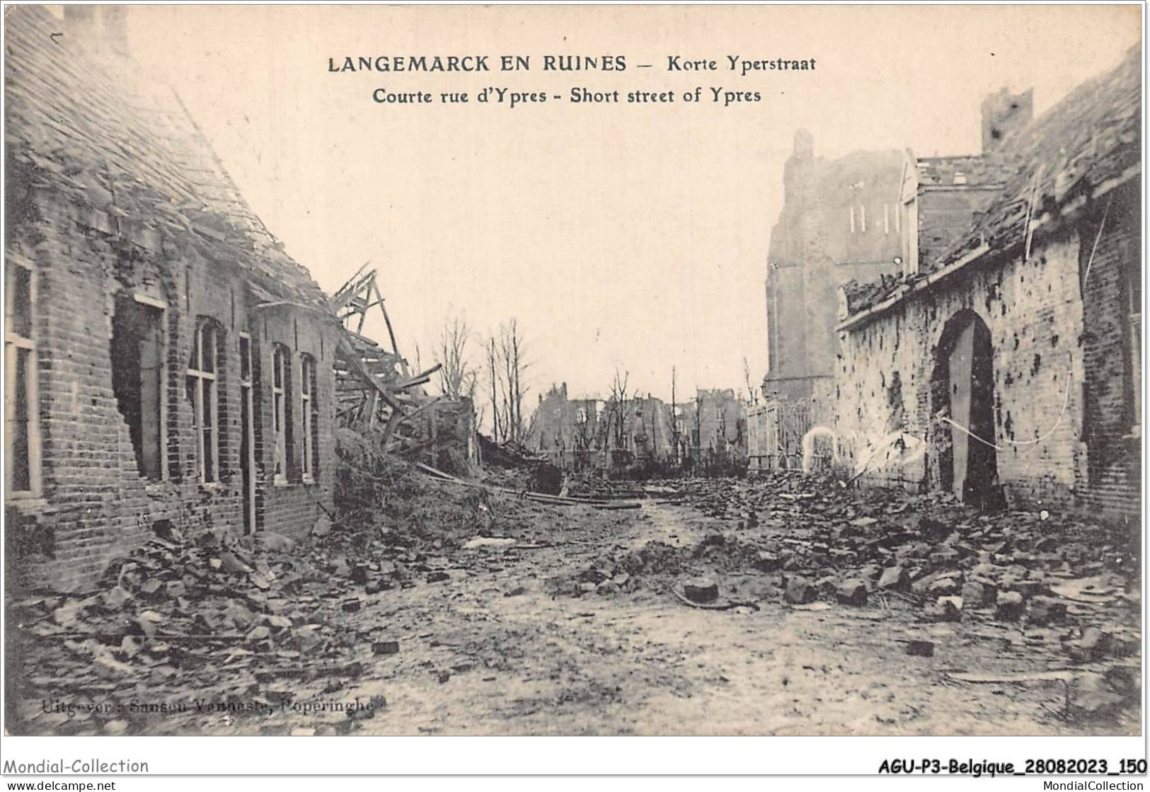 AGUP3-0219-BELGIQUE - LANGEMARCK EN RUINES - Korte Yperstraat - Courte Rue D'ypres  - Autres & Non Classés