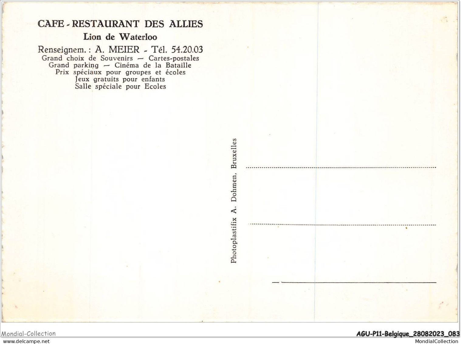 AGUP11-0944-BELGIQUE - Café-restaurant Des Allies - LION DE WATERLOO - Cafés, Hôtels, Restaurants