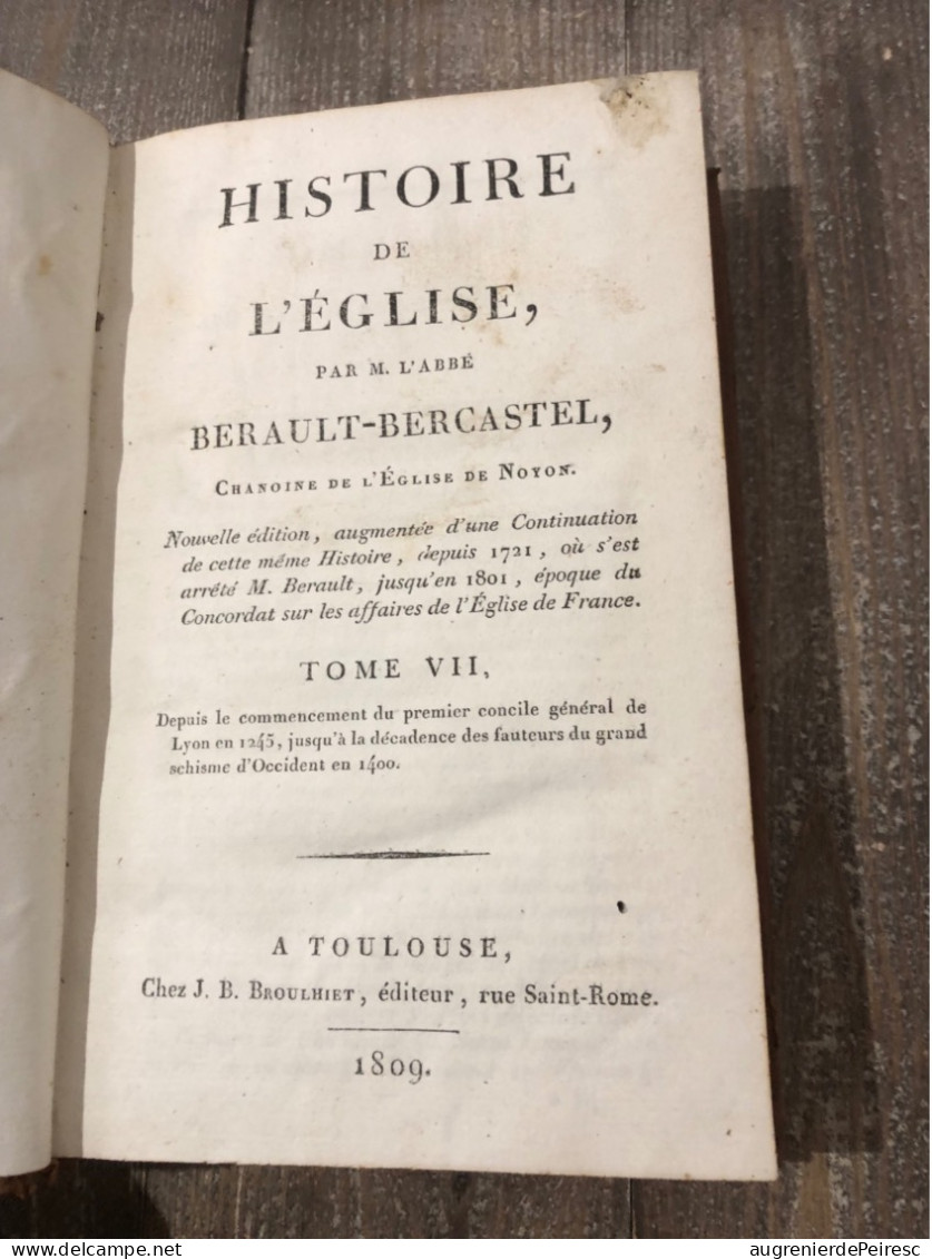 Histoire De L’église Tome 6 Et 7 1809 Bérault Bercastel - 1701-1800