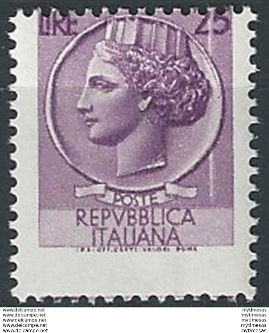 1968 Italia Lire 25 Turrita Varietà Con Taglio Chirurgico Sass. N. 1073I - 1971-80: Neufs