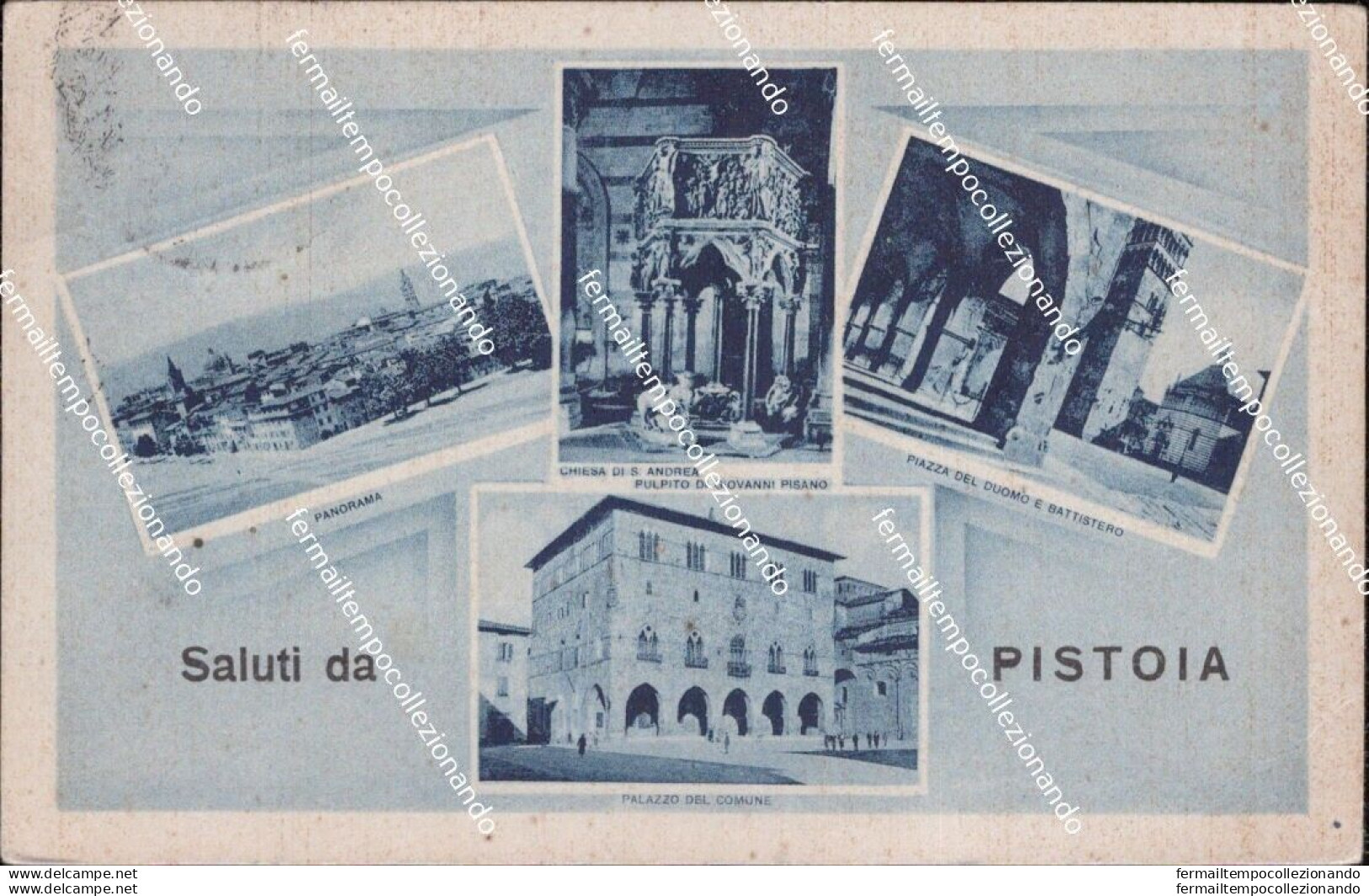 Af856 Cartolina Saluti Da Pistoia Citta' Toscana - Pistoia