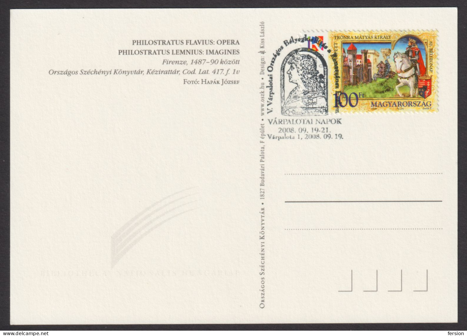 Várpalota 81 Stamp Day Exhibition Matthias KING Renaissance ART Year 2008 Hungary LIBRARY BOOK Codex FDC POSTCARD - Royalties, Royals