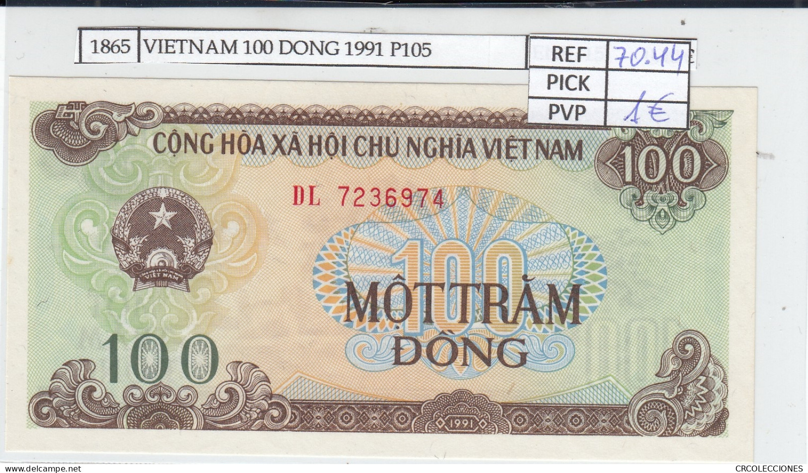 BILLETE VIETNAM 100 DONG 1991 P-105a  - Sonstige – Asien