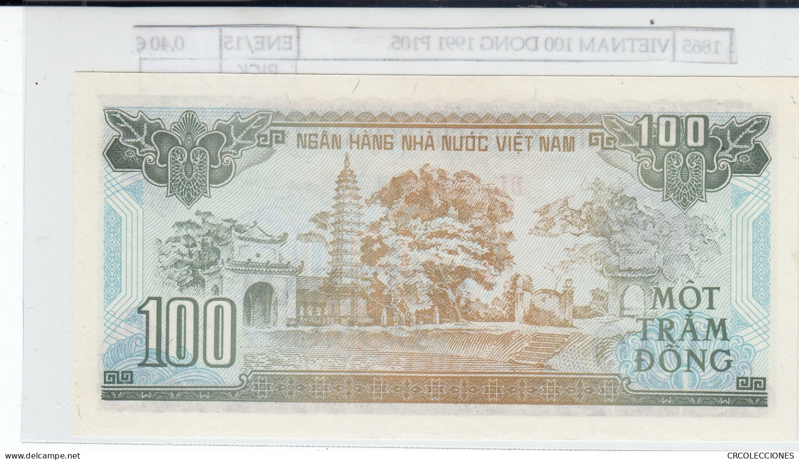 BILLETE VIETNAM 100 DONG 1991 P-105a  - Sonstige – Asien