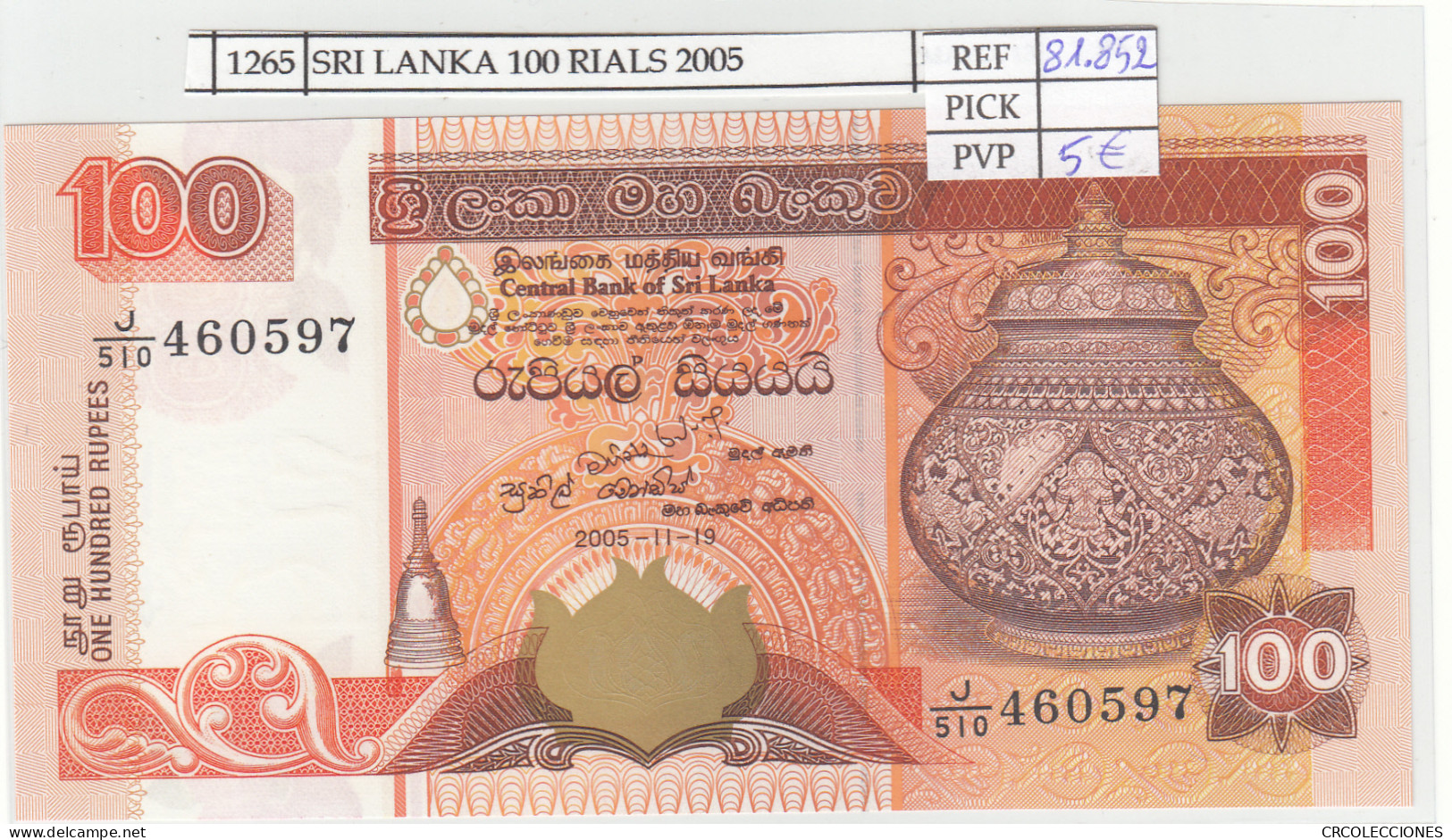 BILLETE SRI LANKA 100 RUPIAS 2005 P-111d  - Autres - Asie