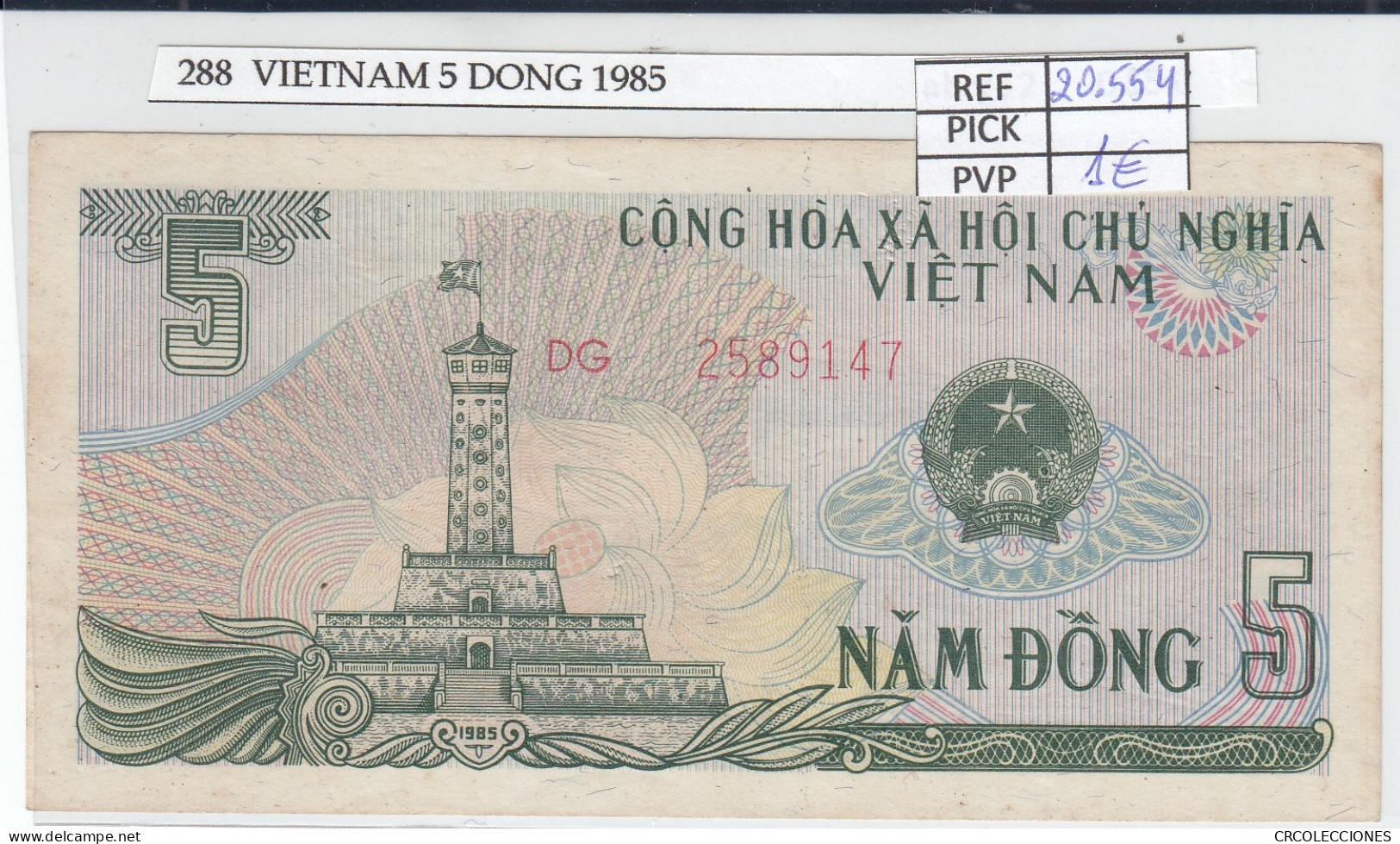 BILLETE VIETNAM 5 DONG 1985 P-92a - Sonstige – Asien