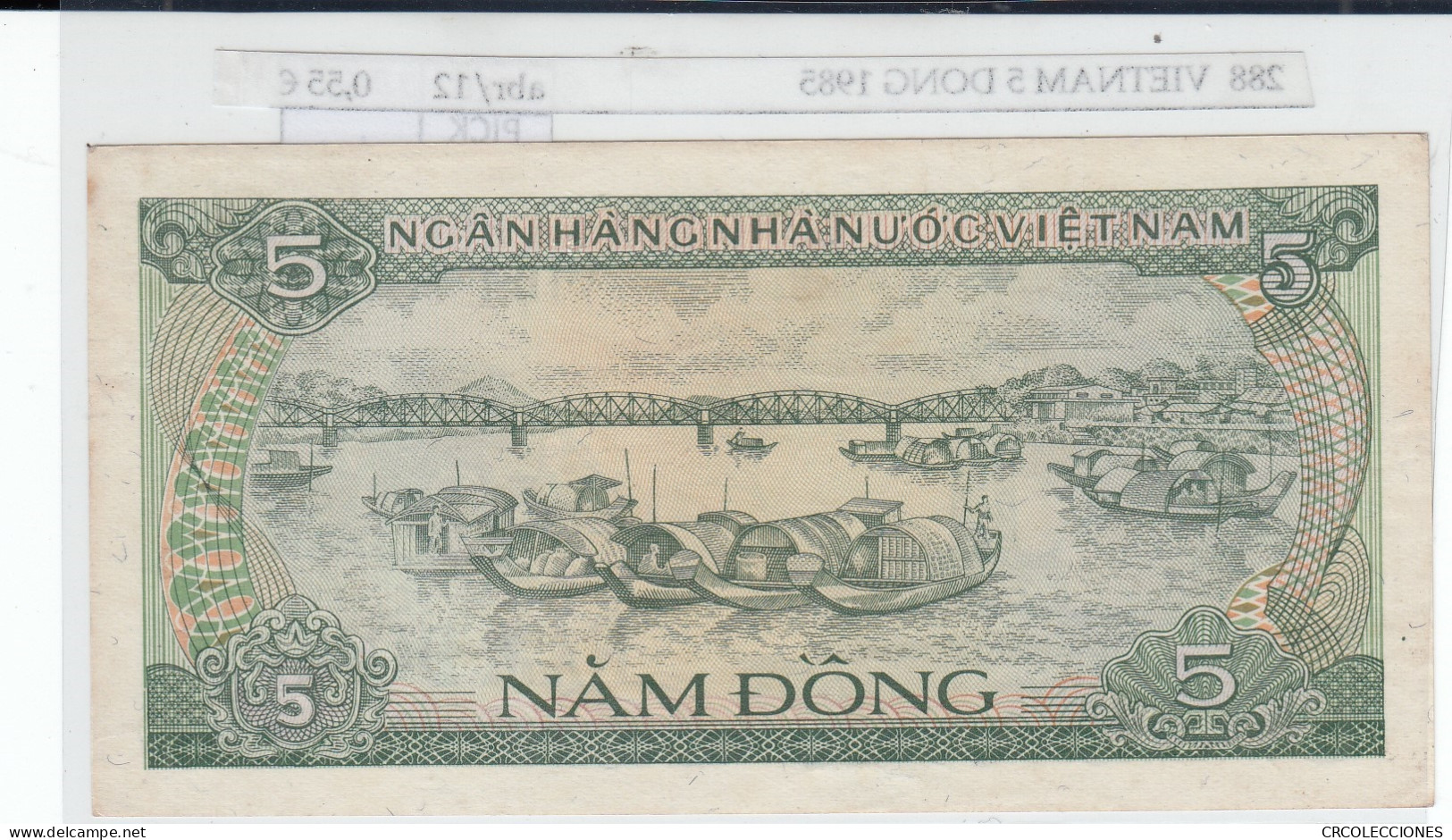 BILLETE VIETNAM 5 DONG 1985 P-92a - Sonstige – Asien