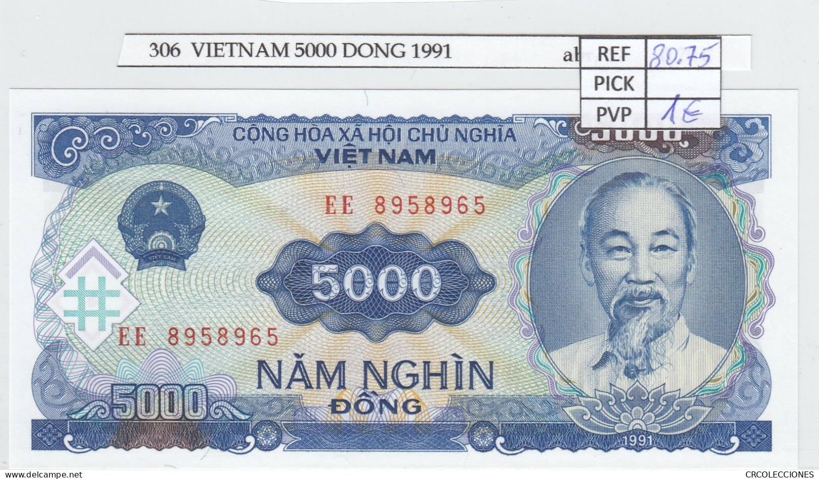 BILLETE VIETNAM 5.000 DONG 1991 P-108a - Autres - Asie