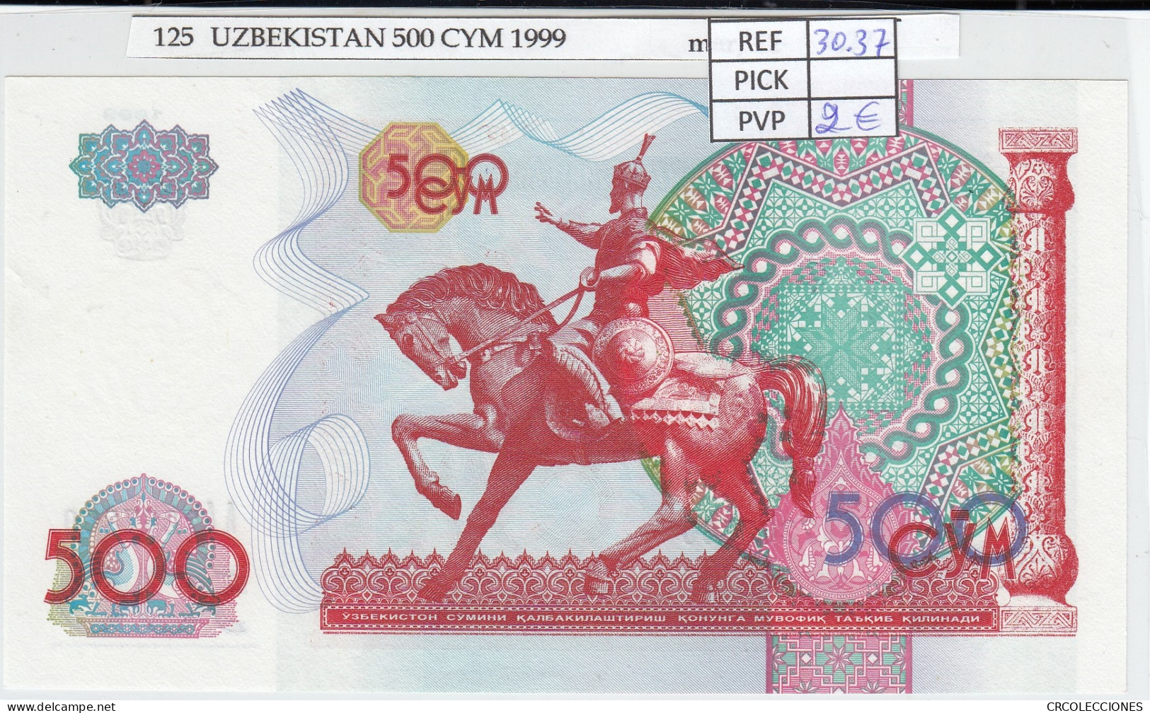 BILLETE UZBEKISTAN 500 SOM 1999 P-81a - Other - Asia