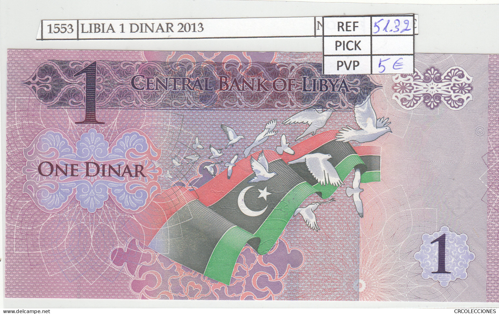 BILLETE LIBIA 1 DINAR 2013 P-76a  - Andere - Azië