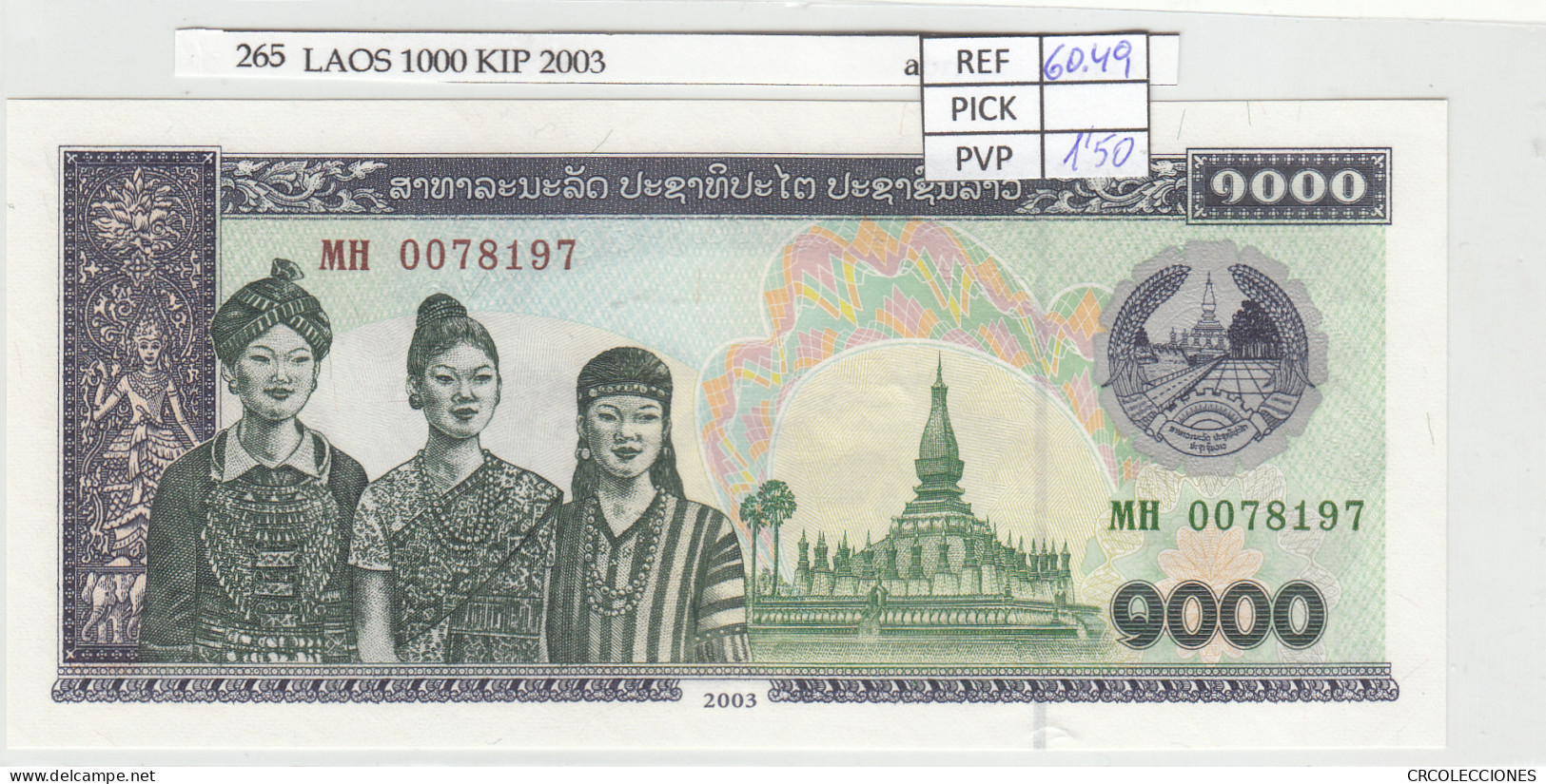 BILLETE LAOS 1.000 KIPS 2003 P-32Аb - Altri – Asia