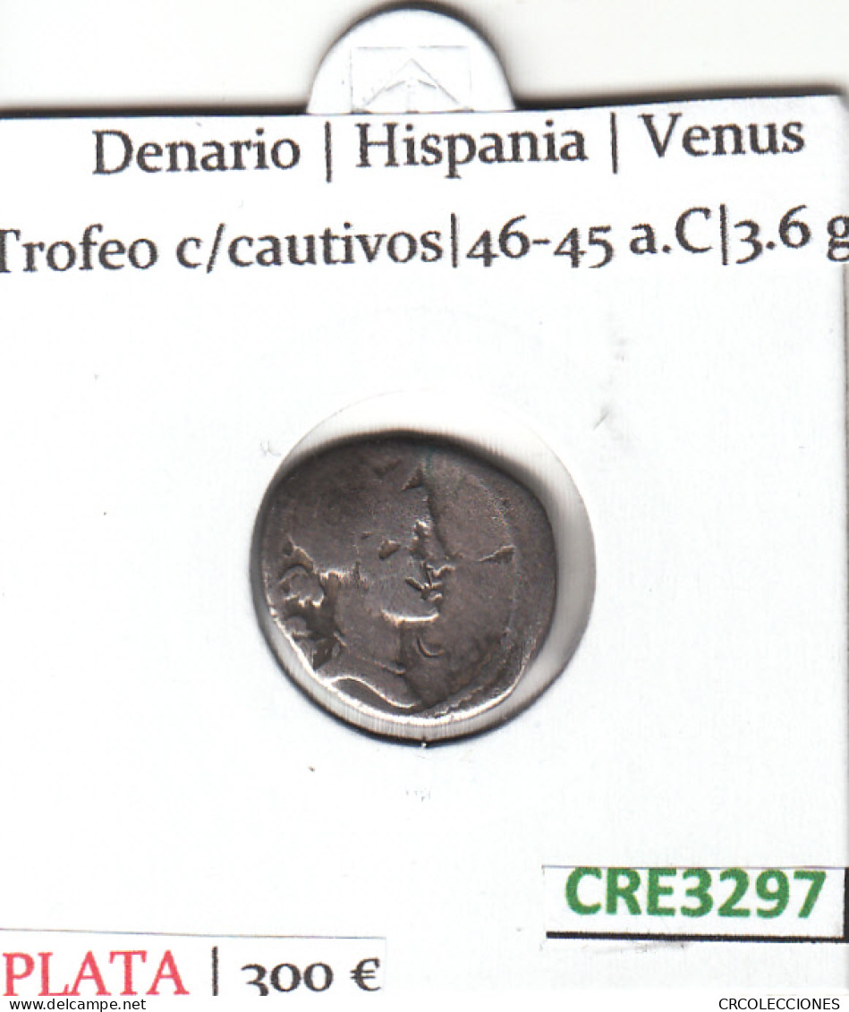 CRE3297 MONEDA ROMANA DENARIO VER DESCRIPCION EN FOTO - Otros & Sin Clasificación