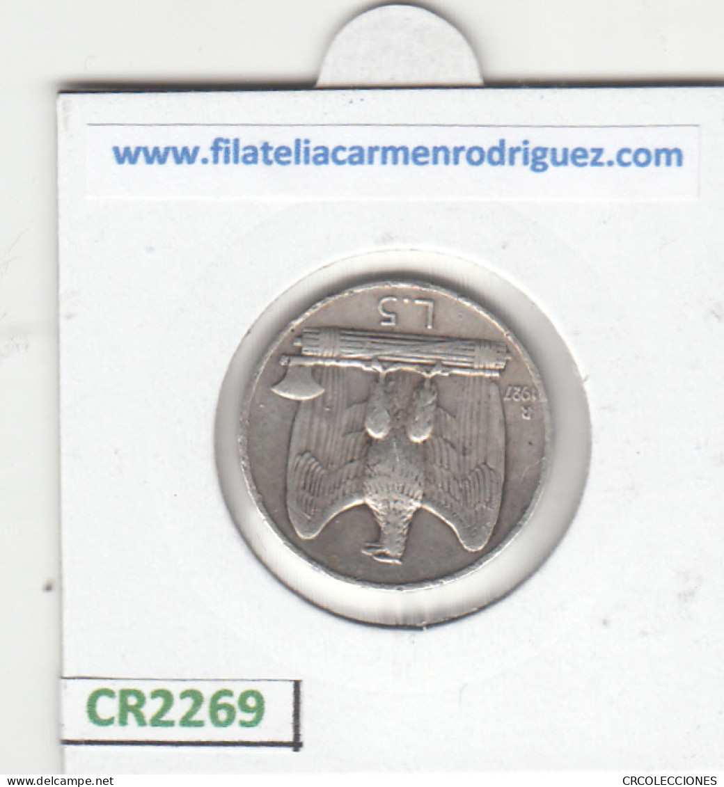 CR2269 MONEDA ITALIA 5 LIRAS  1927 PLATA MBC - Other - Europe