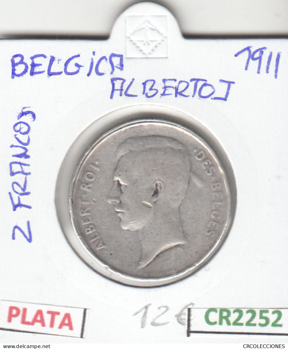 CR2252 MONEDA BELGICA 2 FRANCOS 1911 PLATA BC - Sonstige – Europa