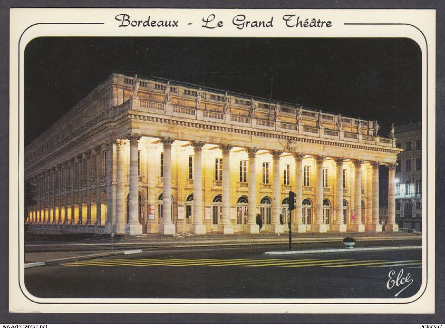 123432/ BORDEAUX, Le Grand Théâtre, Vue De Nuit - Bordeaux