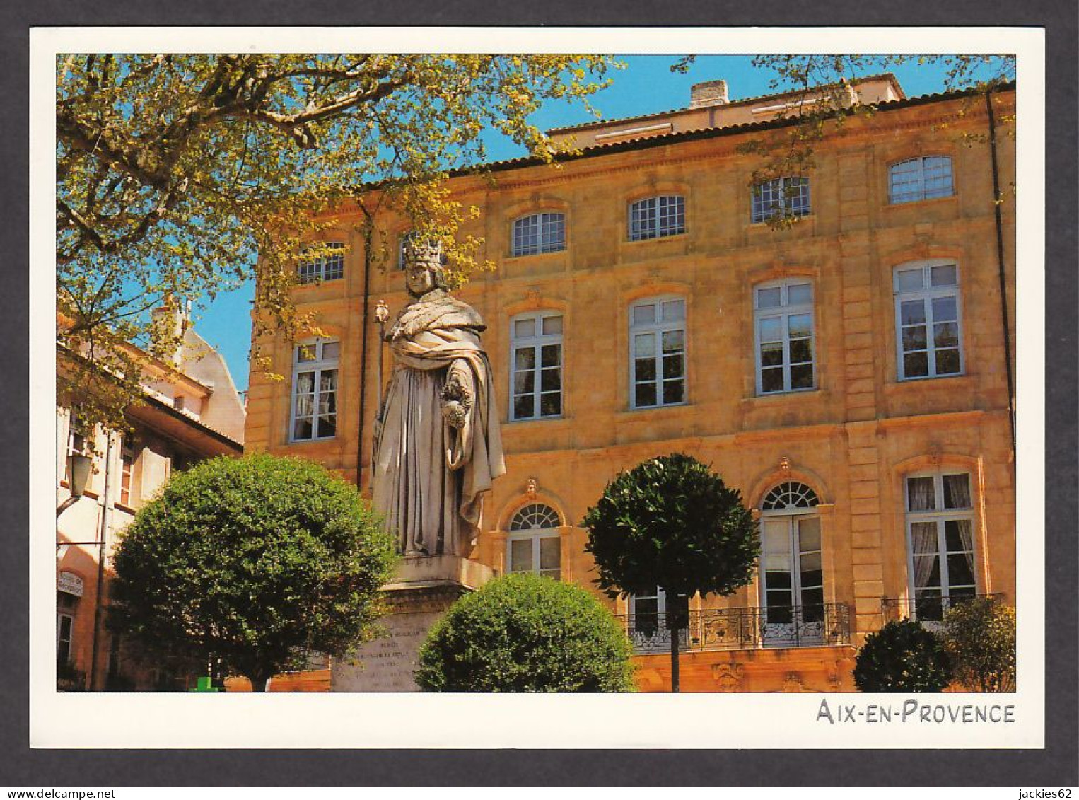 099742/ AIX-EN-PROVENCE, Statue Du Roi René Et Hôtel Du Poët  - Aix En Provence