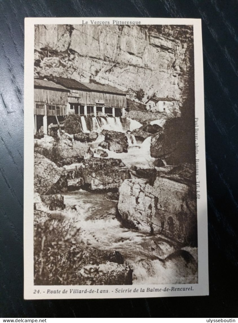 Le Vercors Scierie De La Balme De Rencurel - Vercors