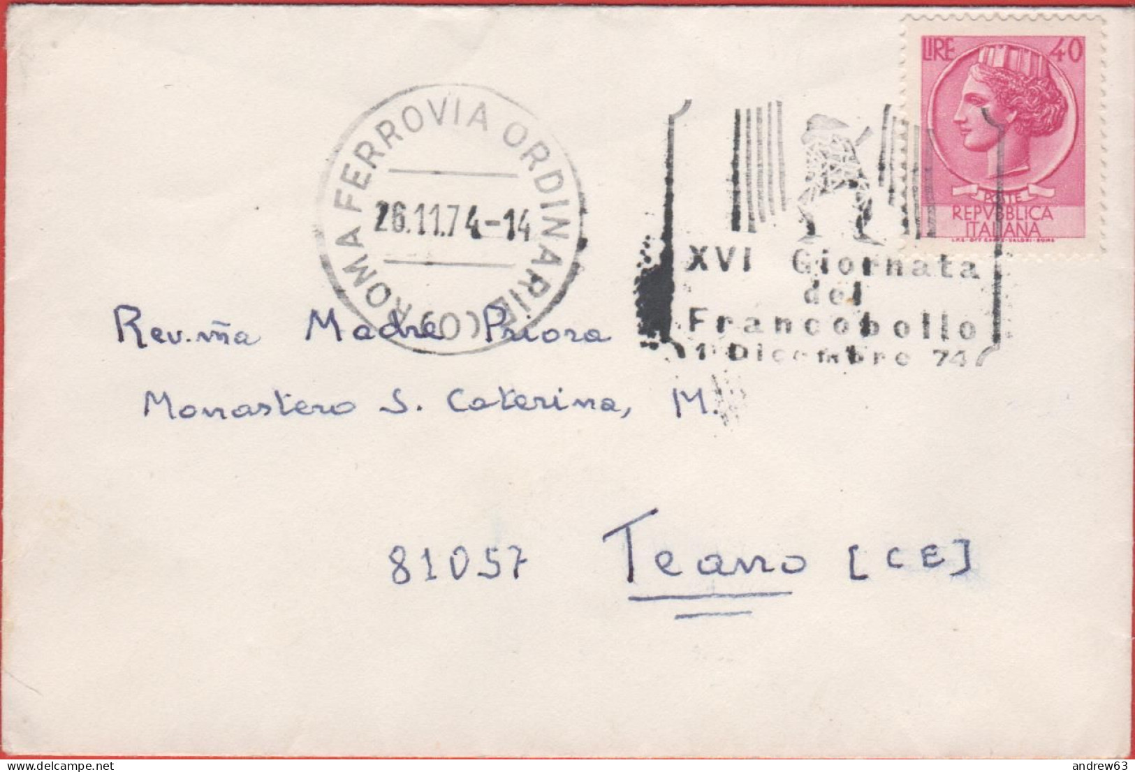 ITALIA - ITALIE - ITALY - 1974 - 40 Siracusana (Isolato) + Flamme XVI Giornata Del Francobollo - Viaggiata Da Roma Per T - 1971-80: Poststempel