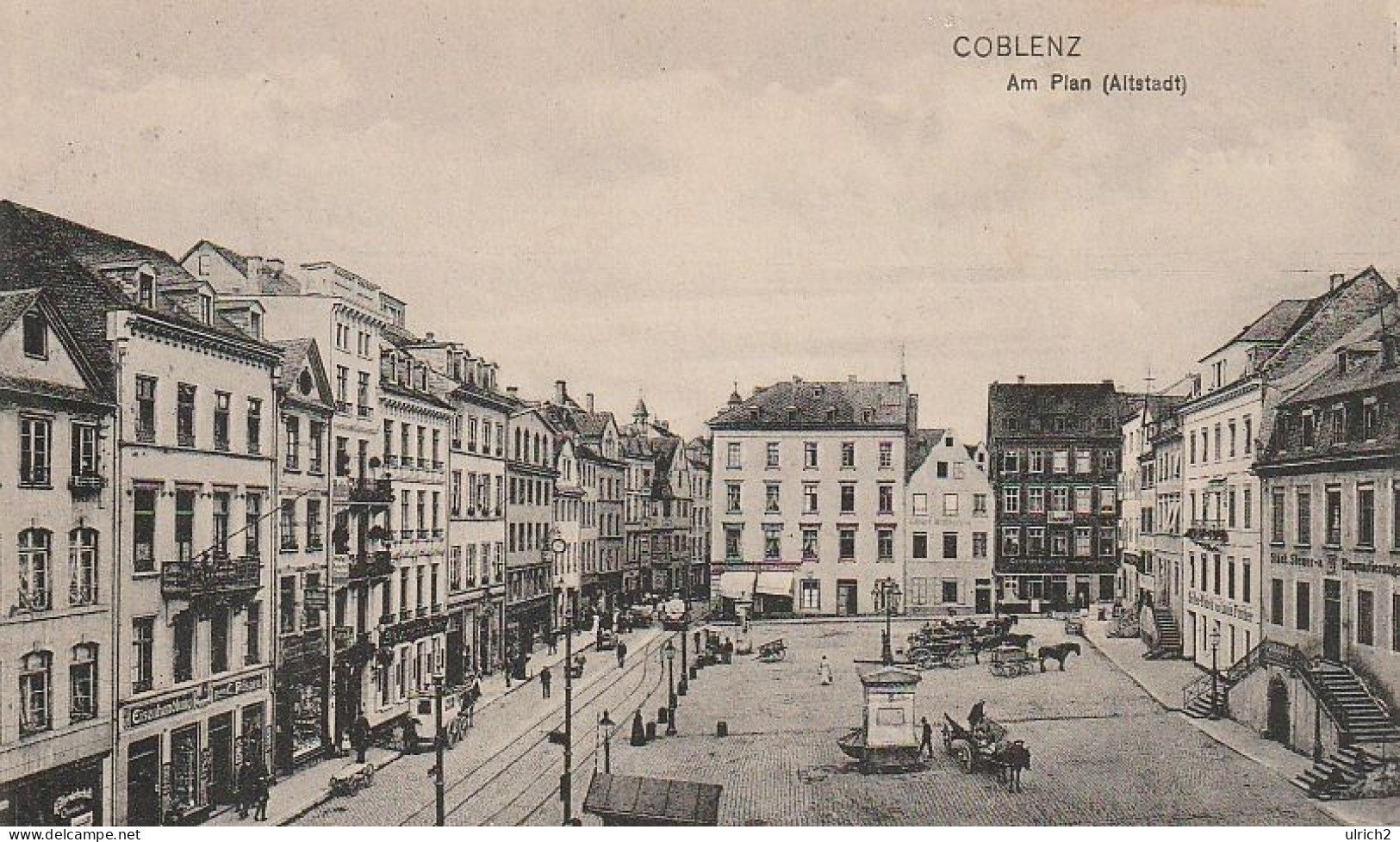 AK Coblenz - Am Plan - Altstadt - Feldpost Train Abtlg. 8 Ers.-Abtlg. II. Pferde-Depot  - 1915 (69350) - Koblenz