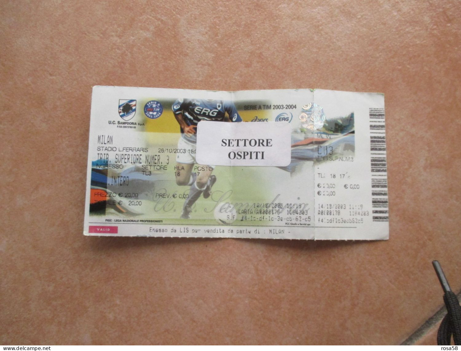 CALCIO Soccer Biglietto Ingresso Stadio Ferraris SAMPDORIA MILAN Settore Ospiti Serie A TIM 2003 2004 - Biglietti D'ingresso