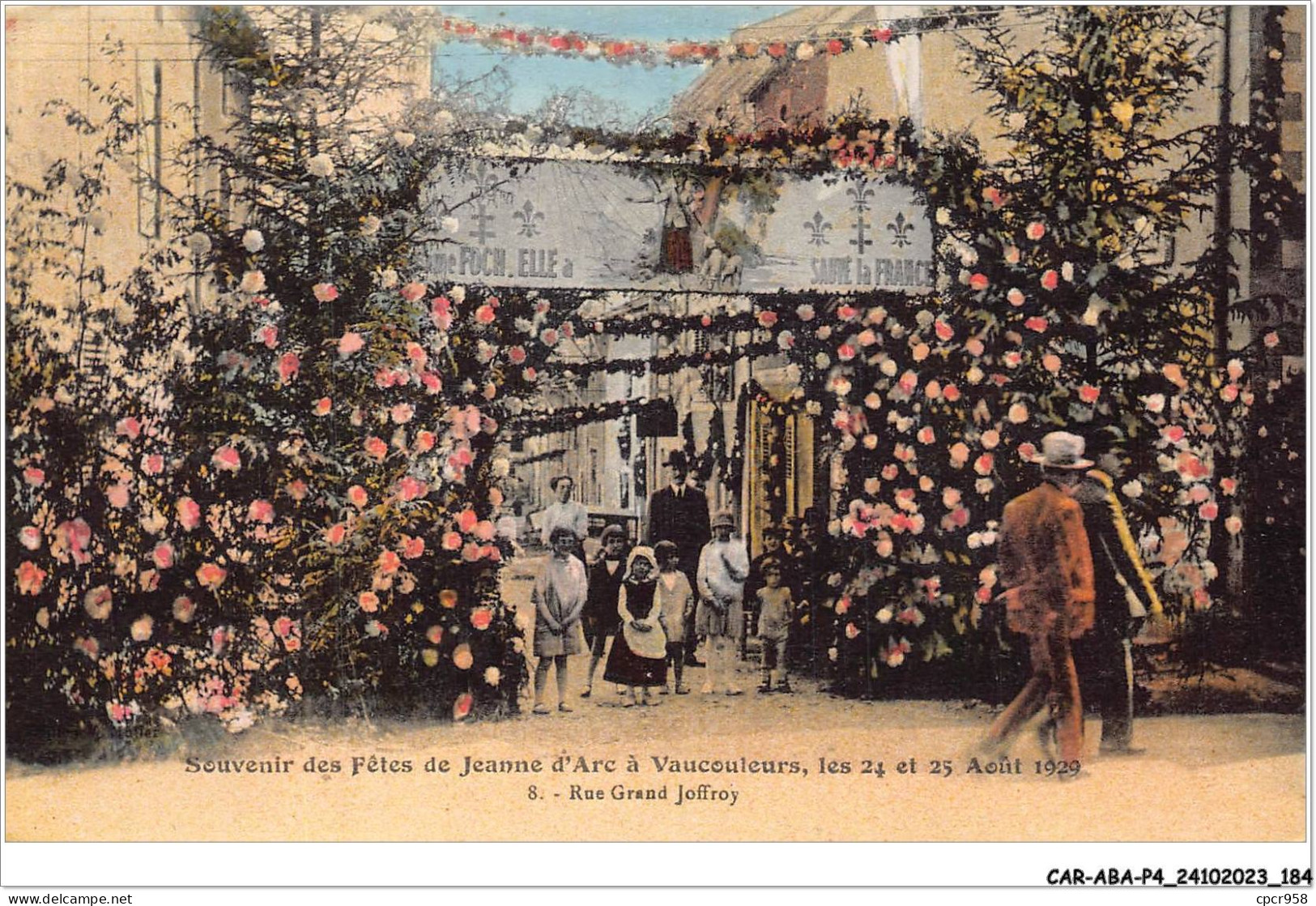 CAR-ABAP4-55-0393 - Souvenir Des Fêtes De Jeanne D'arc - à VAUCOULEURS - Les 24 Et 25 Août 1929 - Rue Grand Joffroy - Sonstige & Ohne Zuordnung