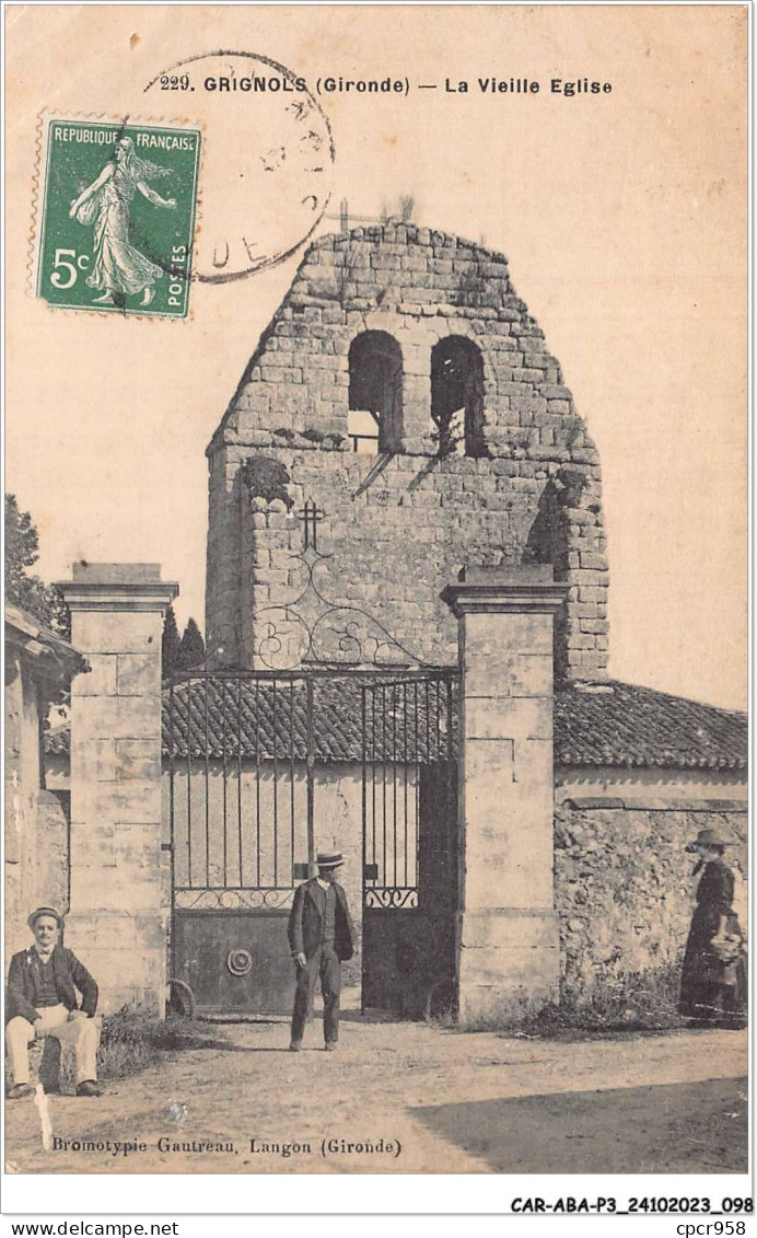 CAR-ABAP3-33-0254 - GRIDNOLS - La Vieille église - Autres & Non Classés