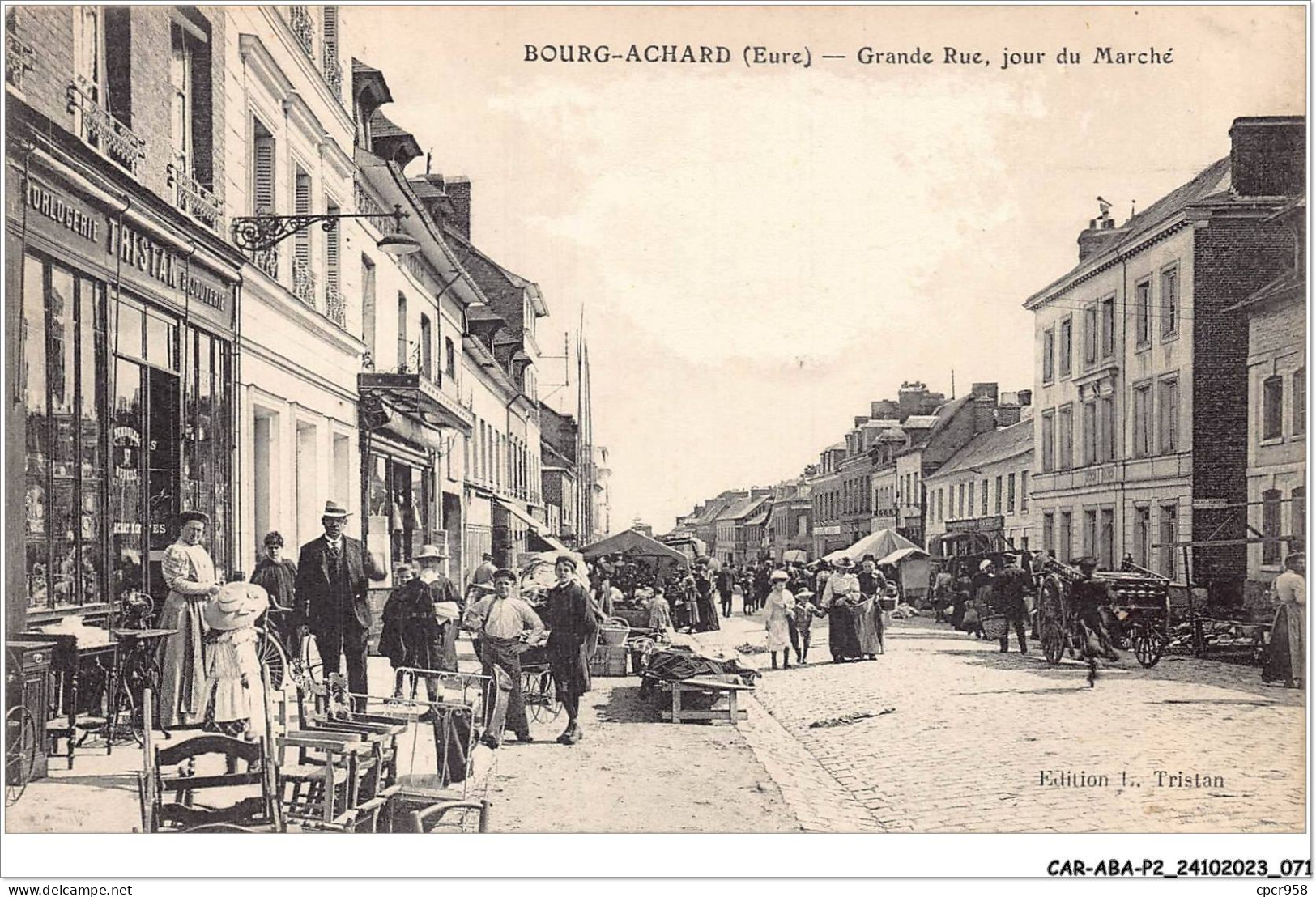 CAR-ABAP2-27-0136 - BOURG-ACHARD - Grande Rue - Jour Du Marché - Bernay
