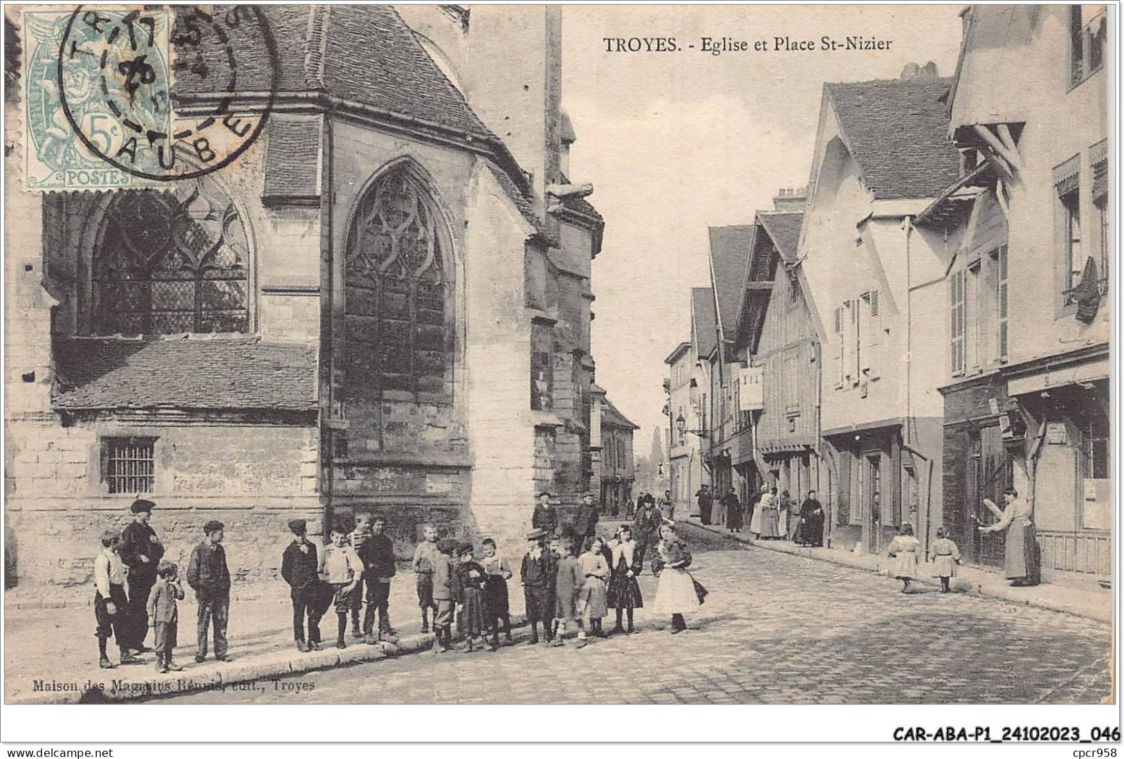 CAR-ABAP1-10-0024 - TROYES - église Et Place St-nizier - Troyes