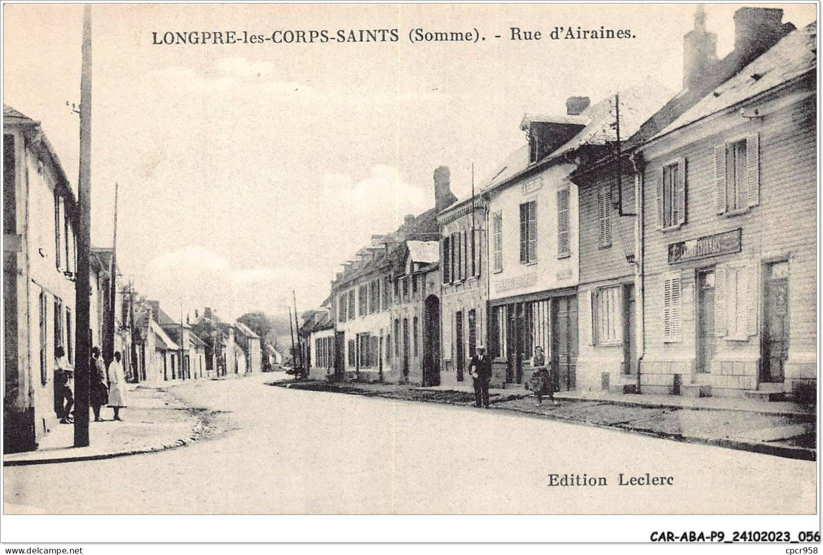 CAR-ABAP9-80-0829 - LONGPRE-les-CORPS-SAINTS - Rue D'airaines - Autres & Non Classés