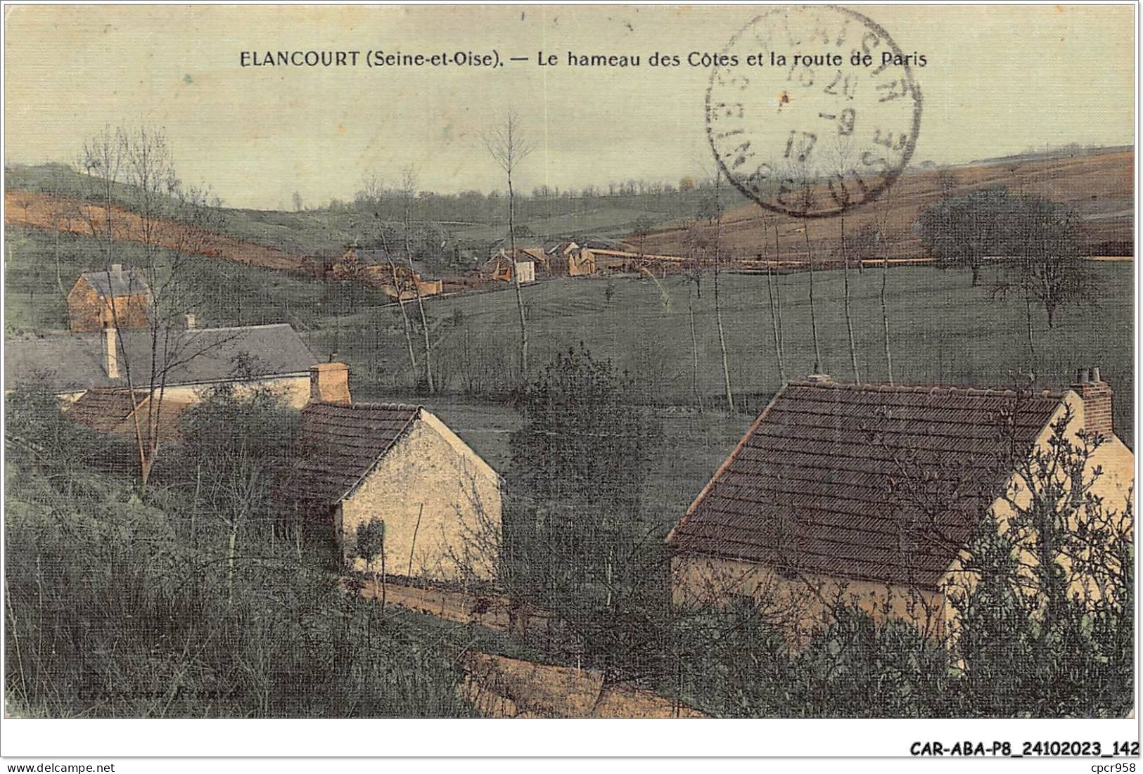 CAR-ABAP8-78-0769 - ELANCOURT - Seine-et-oise - Le Hameau Des Côtes Et La Route De Paris - Elancourt