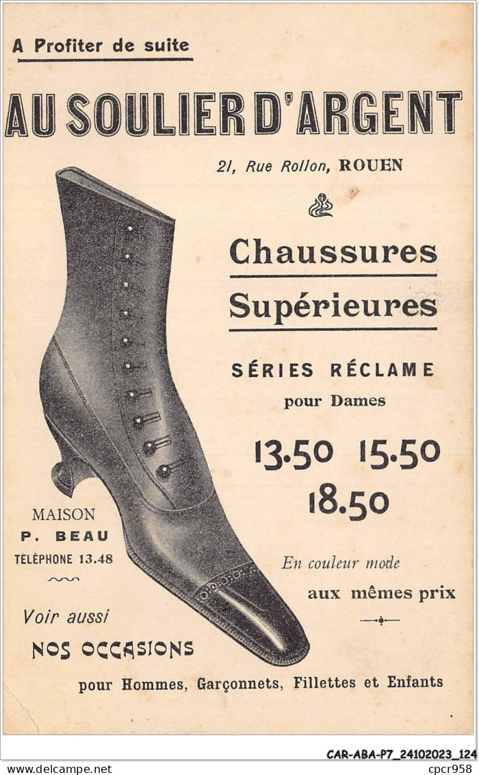 CAR-ABAP7-76-0661 - ROUEN - Au Soulier D'argent - Chaussures Supérieures - Rouen