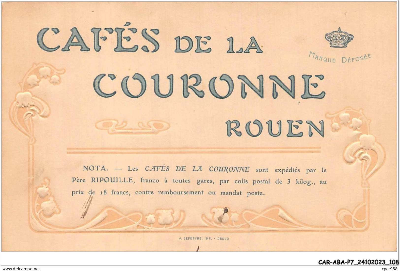 CAR-ABAP7-76-0653 - Cafés De La Couronne ROUEN - Rouen