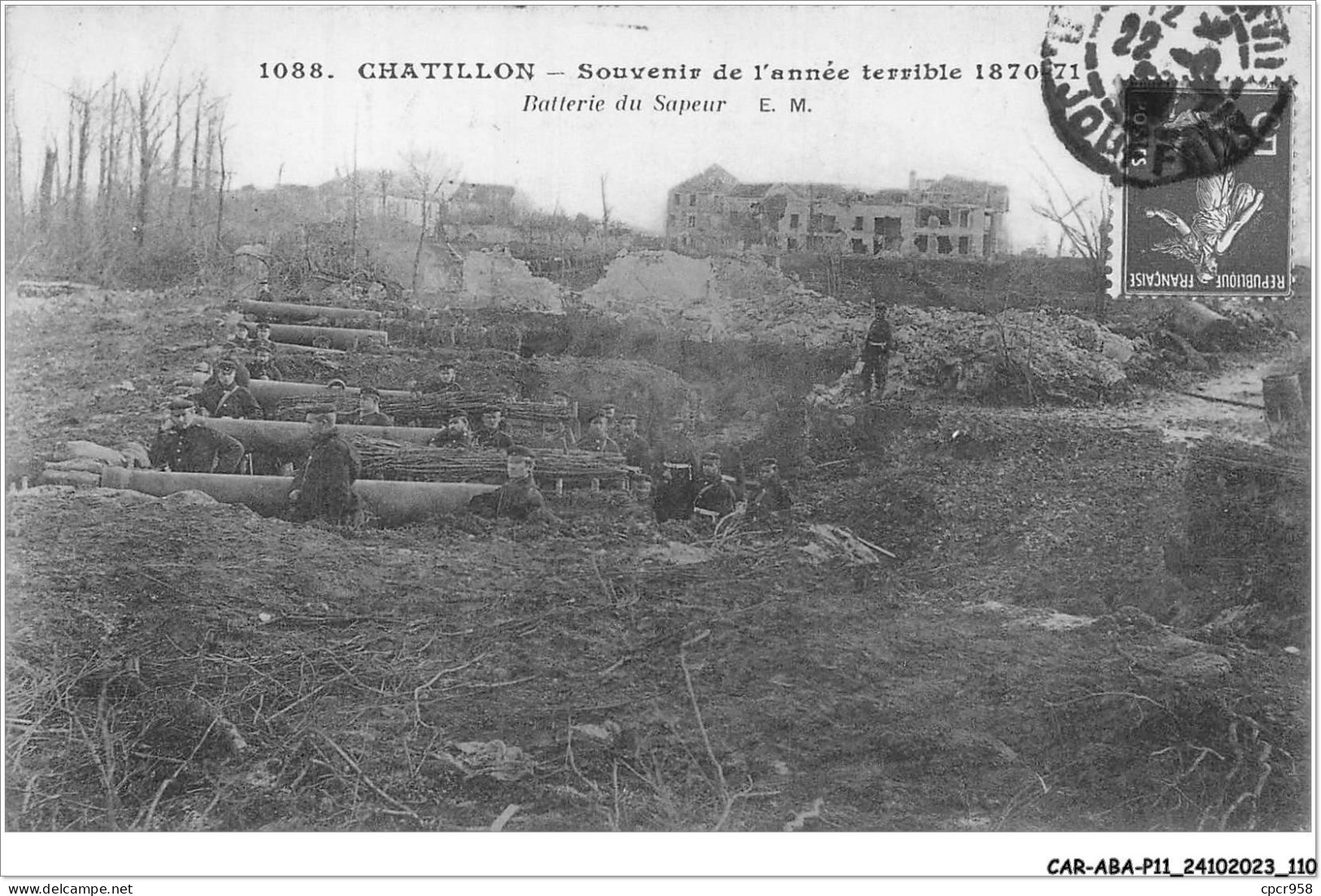 CAR-ABAP11-92-1062 - CHATILLON - Souvenir De L'année Terrible 1870-71 - Batterie Du Sapeur - E - M - Châtillon