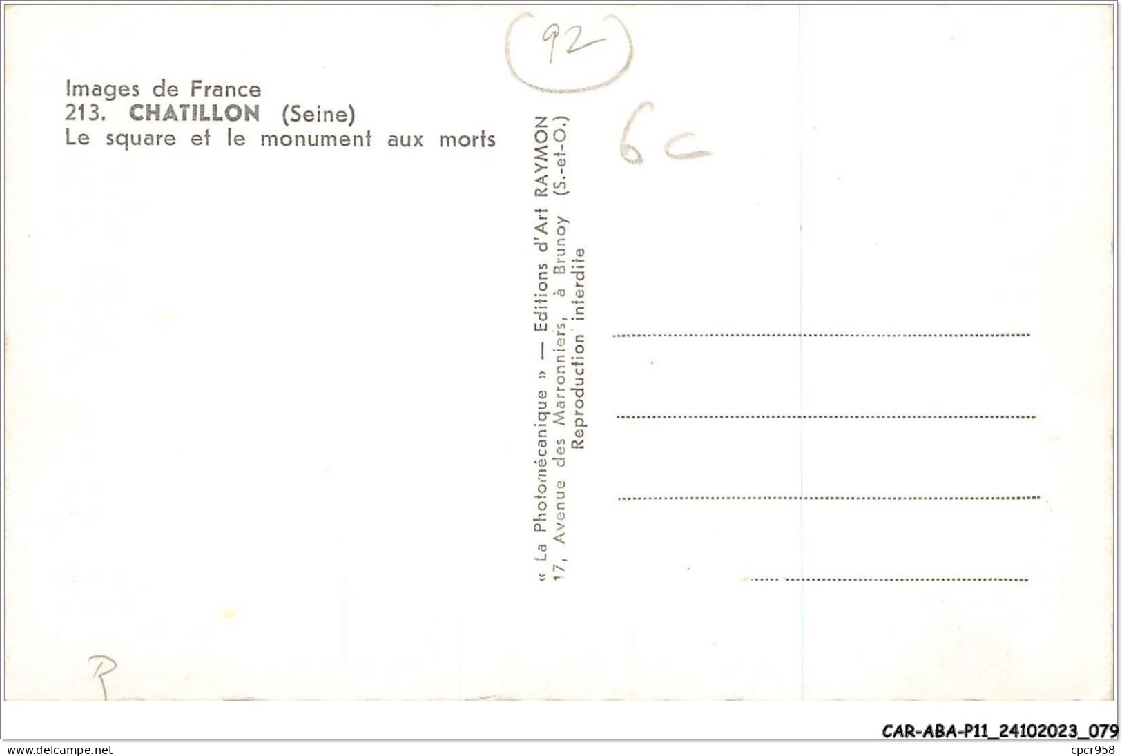 CAR-ABAP11-92-1046 - CHATILLON - Seine - Le Square Et Le Monument Aux Morts - Châtillon