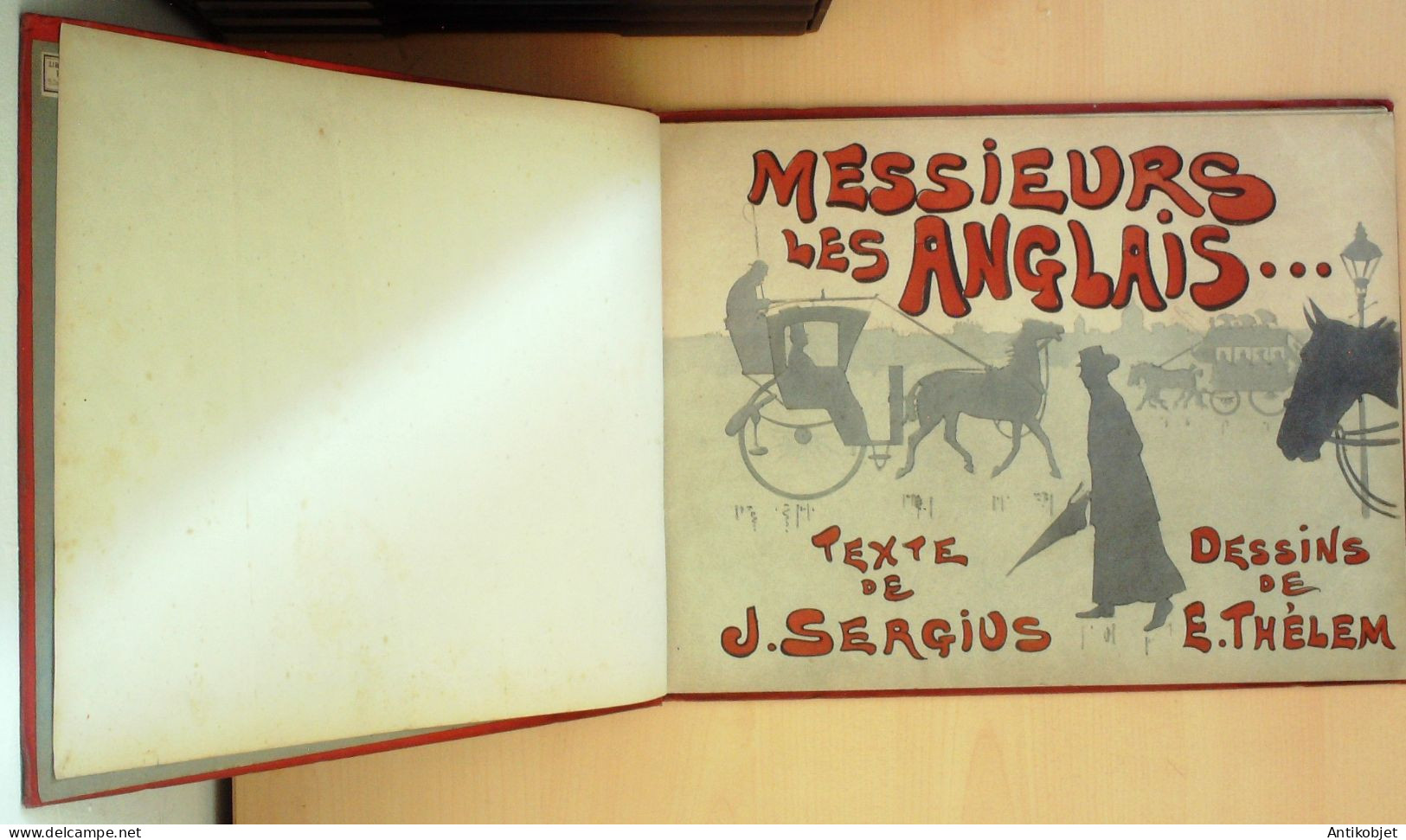 Messieurs Les Anglais Illustré Par Thélem Texte Sergius édition Colin Emile Lagny 1902 - 1801-1900