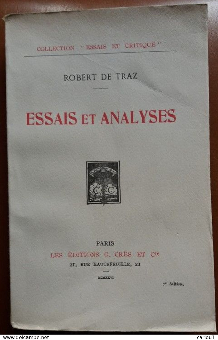 C1 SUISSE Robert De TRAZ Essais Et Analyses 1926 STENDHAL Constant NIETZSCHE  PORT INCLUS France - 1901-1940