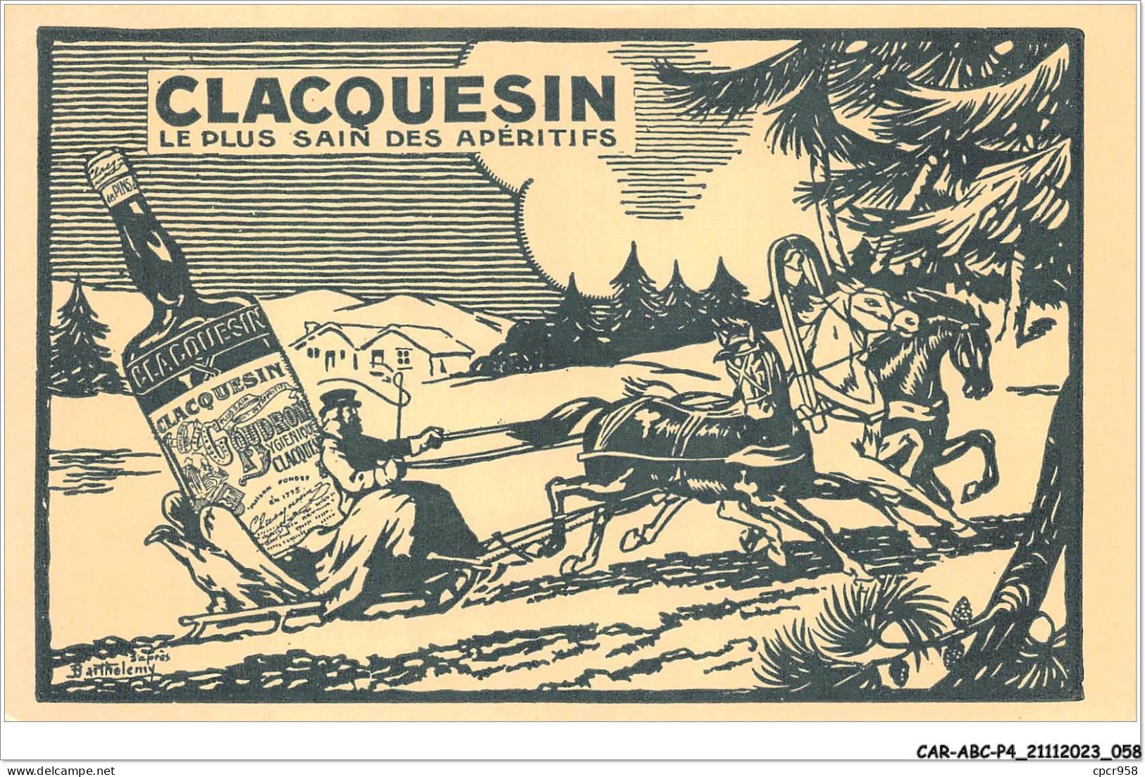 CAR-ABCP4-0329 - PUBLICITE - CLACQUESIN - LE PLUS SAIN DES APERITIFS - Werbepostkarten