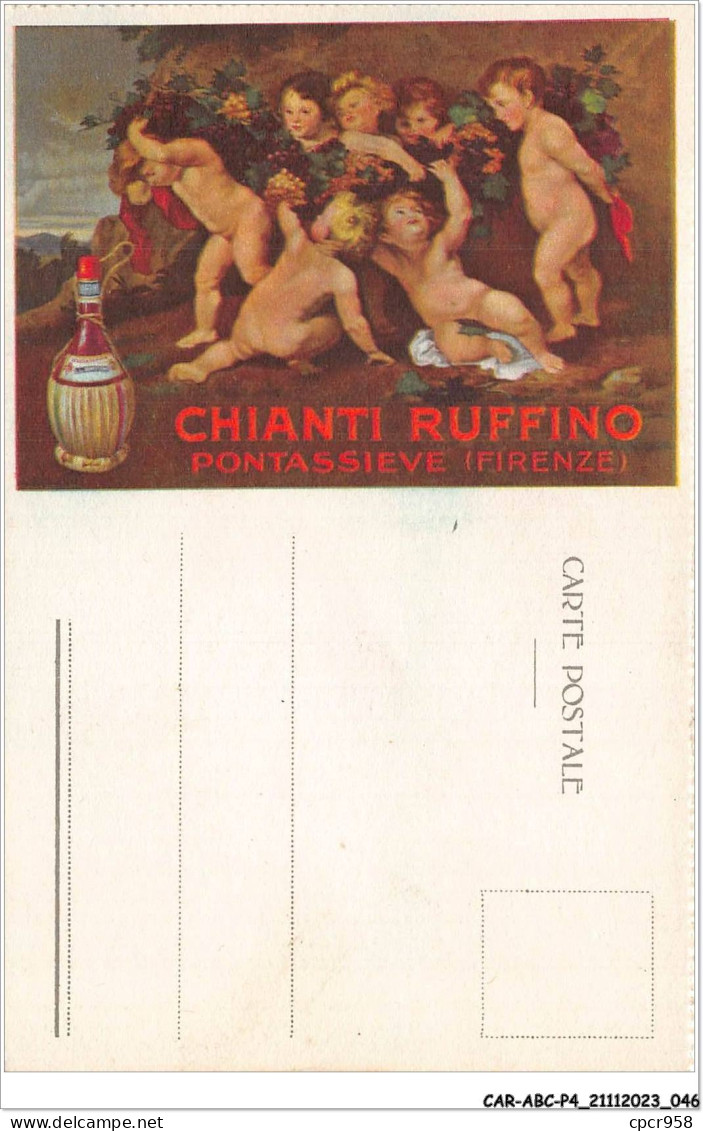 CAR-ABCP4-0323 - PUBLICITE - CHIANTI RUFFINO - PONTASSIEVE - FIRENZE - Werbepostkarten