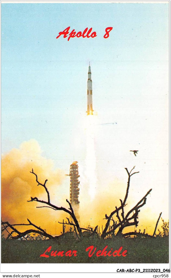 CAR-ABCP3-0207 - AVIATION - JOHN F-KENNEDY SPACE CENTER - N-A-S-A - LAUNCH OF APOLLO 8 ASTRONAUTS - Aviateurs