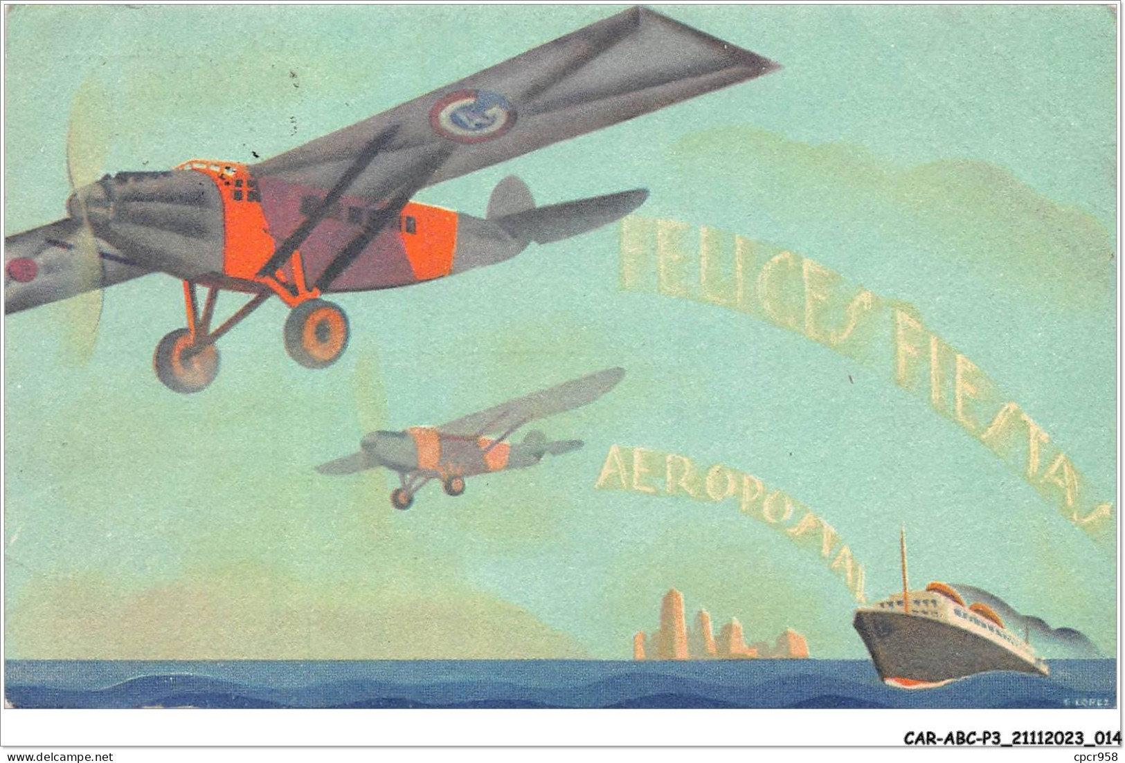 CAR-ABCP3-0191 - AVIATION - FELICES FIESTAS AEROPOSTAL - Other & Unclassified